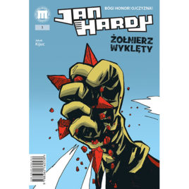 jan hardy, komiks, zolnierz wyklety, wykleci, komiksy, kijuc